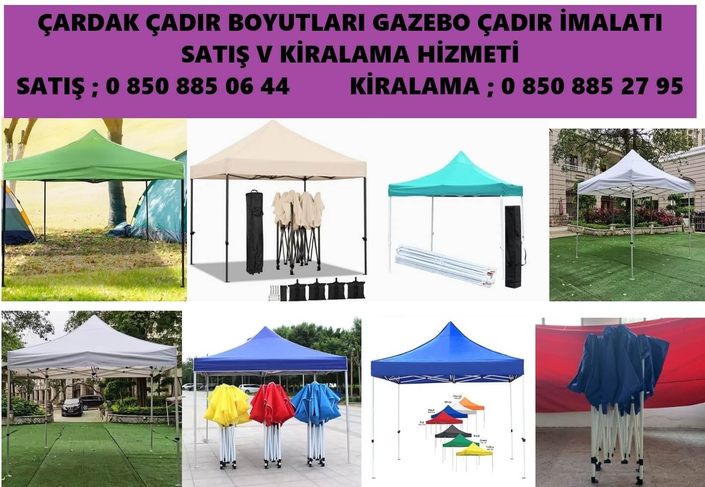 Çardak çadırı fuar çadırı gazebo çadırı imalat satış kiralama